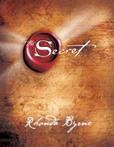 The Secret by Rhonda Byrne - Manifestation